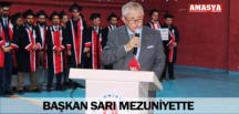 BAŞKAN SARI MEZUNİYETTE