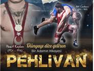 Hamit Kaplan’ı Anlatan “Pehlivan” 10 Mayıs’ta Gösterimde