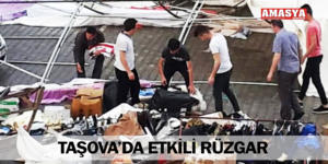 TAŞOVA’DA ETKİLİ RÜZGAR