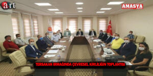 TERSAKAN IRMAĞI’NDA ÇEVRESEL KİRLİLİK TOPLANTISI