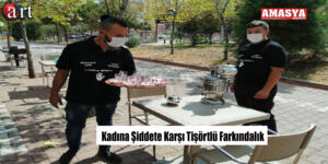 Kadına Şiddete Karşı Tişörtlü Farkındalık