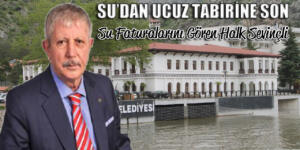 SU FATURALARINI GÖREN HALK SEVİNÇLİ